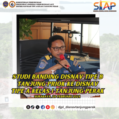 Studi Banding Distrik Navigasi Tipe B Kelas I Tanjung Priok ke Distrik Navigasi Tipe A Kelas I Tanjung Perak